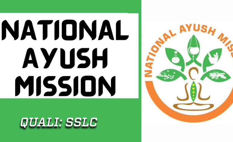 NATIONAL AYUSH MISSION KERALA JOB VACANCY