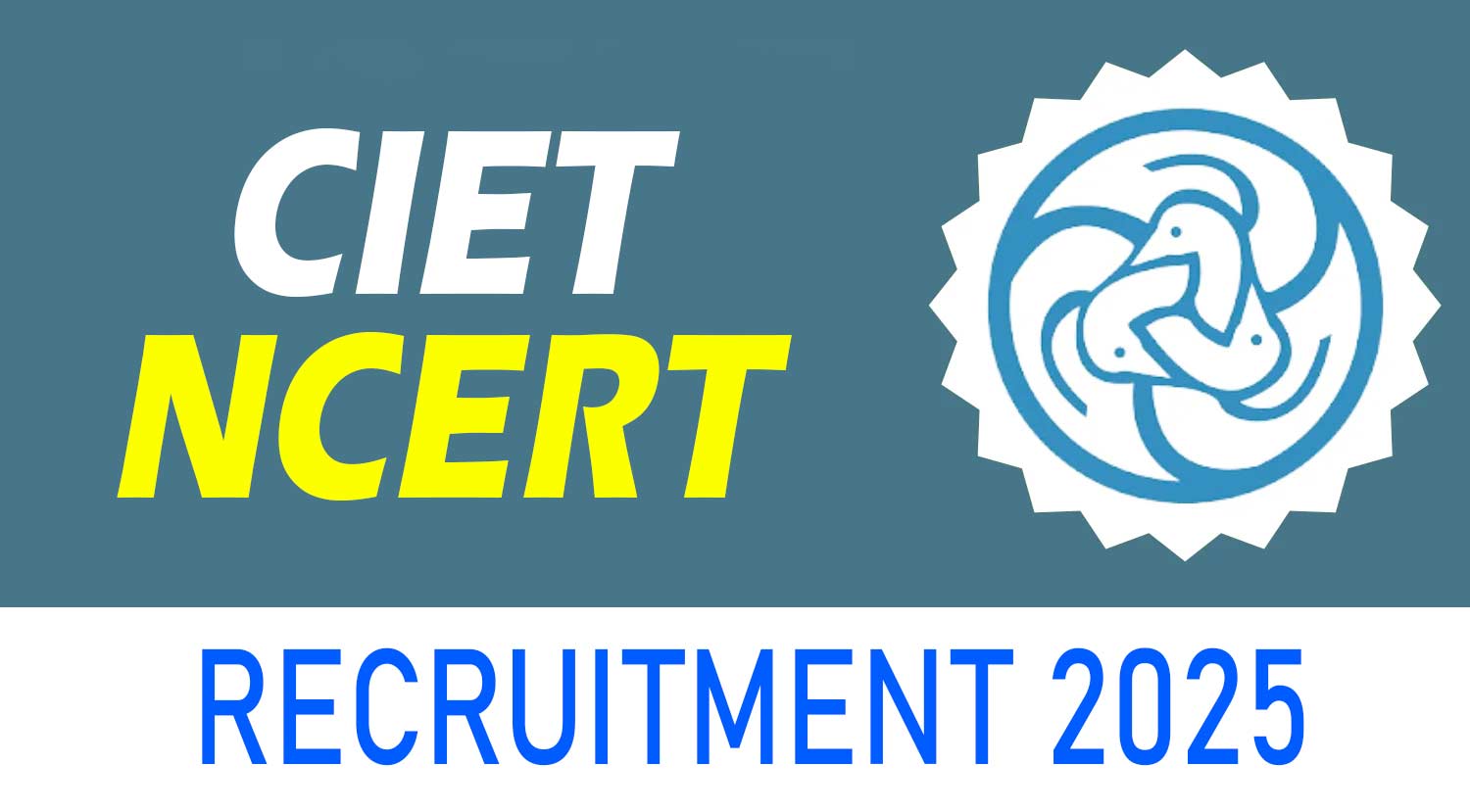 ciet-ncert project staff recruitment 2025 notification